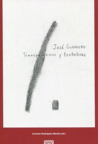 Produktbild: Jos&eacute; Guerrero : transparencias y tentativas
