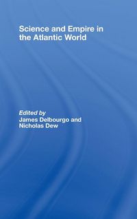 Produktbild: Science and Empire in the Atlantic World