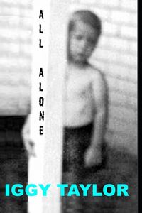 Produktbild: Iggy Taylor All Alone