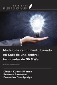 Produktbild: Modelo de rendimiento basado en SAM de una central termosolar de 50 MWe