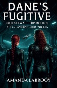 Produktbild: Dane's Fugitive (Rotari Warriors Book 2)