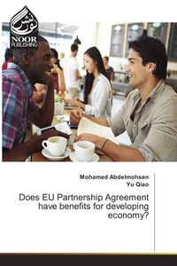 Produktbild: Does EU Partnership Agreement have benefits for developing economy?