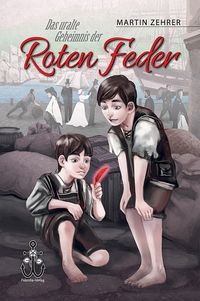 Produktbild: Das uralte Geheimnis der Roten Feder