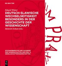 Produktbild: Deutsch-slawische Wechselseitigkeit besonders in der Geschichte der Wissenschaft