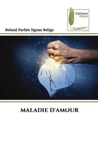 Produktbild: MALADIE D'AMOUR