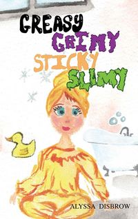 Produktbild: Greasy Grimy Sticky Slimy