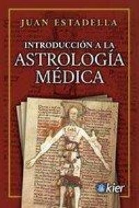 Produktbild: Introducci&oacute;n a la astrolog&iacute;a m&eacute;dica