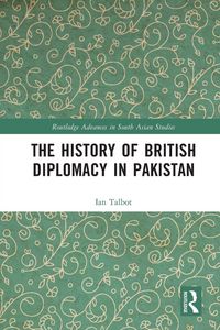 Produktbild: The History of British Diplomacy in Pakistan
