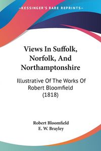 Produktbild: Views In Suffolk, Norfolk, And Northamptonshire