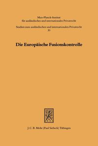 Produktbild: Die Europ&auml;ische Fusionskontrolle