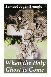Produktbild: When the Holy Ghost is Come