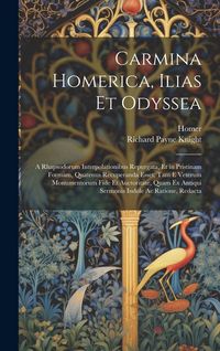 Produktbild: Carmina Homerica, Ilias Et Odyssea