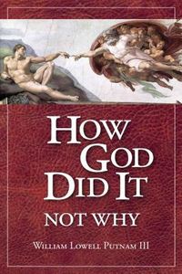 Produktbild: How God Did It, Not Why