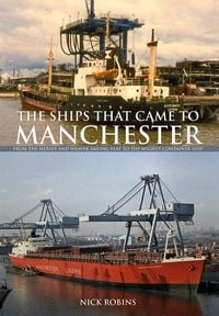 Produktbild: The Ships That Came to Manchester
