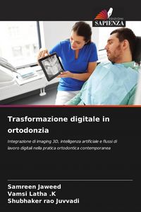 Produktbild: Trasformazione digitale in ortodonzia