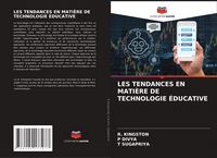 Produktbild: LES TENDANCES EN MATI&Egrave;RE DE TECHNOLOGIE &Eacute;DUCATIVE