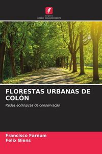 Produktbild: Florestas Urbanas De Col&oacute;n