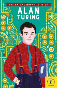 Produktbild: The Extraordinary Life of Alan Turing