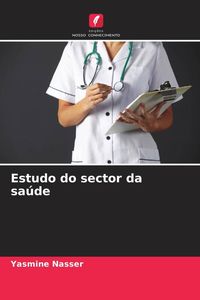 Produktbild: Estudo do sector da sa&uacute;de