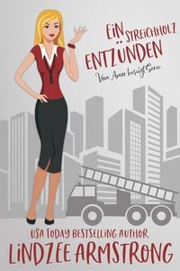 Produktbild: Ein Streichholz entz&uuml;nden (Vom Amor besiegt, #12)
