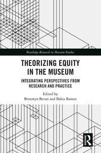 Produktbild: Theorizing Equity in the Museum
