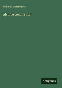 Produktbild: Ab urbe condita libri