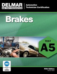 Produktbild: Bundle: Today's Technician: Automotive Brake Systems, Classroom and Shop Manual Pre-Pack, 7th + Natef Standards Job Sheets Area A5, 4th + ASE Test Preparation - A5 Brakes, 5th