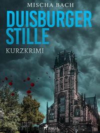 Produktbild: Duisburger Stille - Kurzkrimi