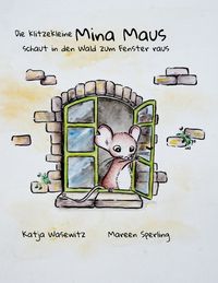Produktbild: Die klitzekleine Mina Maus