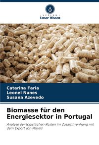 Produktbild: Biomasse f&uuml;r den Energiesektor in Portugal