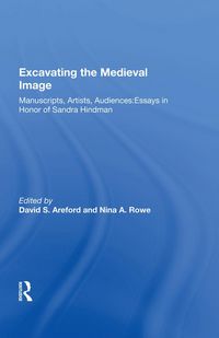 Produktbild: Excavating the Medieval Image