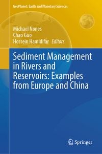 Produktbild: Sediment Management in Rivers and Reservoirs: Examples from Europe and China