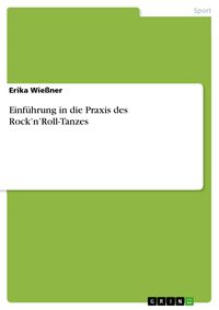 Produktbild: Einf&uuml;hrung in die Praxis des Rock'n'Roll-Tanzes