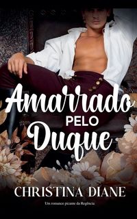 Produktbild: Amarrado pelo Duque