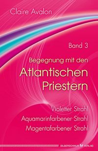 Produktbild: Begegnung mit den Atlantischen Priestern Band 3