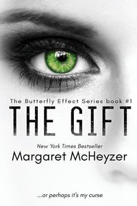 Produktbild: The Gift: The Butterfly Effect, Book 1.