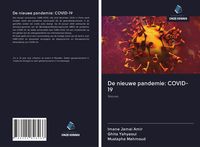 Produktbild: De nieuwe pandemie: COVID-19