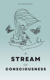 Produktbild: A Stream of Consciousness