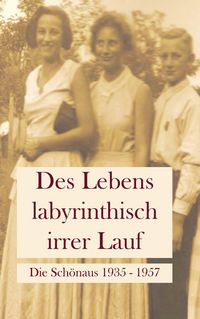 Produktbild: Des Lebens labyrinthisch irrer Lauf