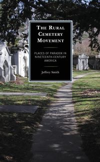 Produktbild: The Rural Cemetery Movement