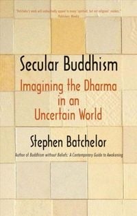 Bild vom Artikel Secular Buddhism vom Autor Stephen Batchelor