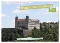 Produktbild: Burgen und Schl&ouml;sser - Historische Bauwerke in Bayern (Wandkalender 2026 DIN A4 quer), CALVENDO Monatskalender