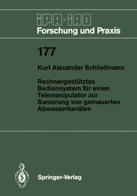 Produktbild: Rechnergest&uuml;tztes Bediensystem f&uuml;r einen Telemanipulator zur Sanierung von gemauerten Abwasserkan&auml;len