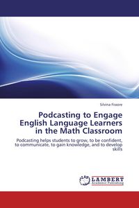 Produktbild: Podcasting to Engage English Language Learners in the Math Classroom