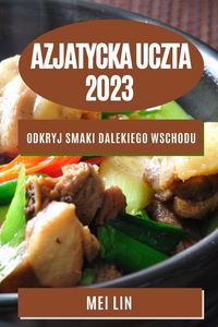 Produktbild: Azjatycka uczta 2023