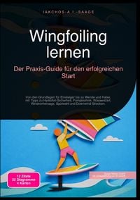 Produktbild: Wingfoiling lernen: Der Praxis-Guide f&uuml;r den erfolgreichen Start