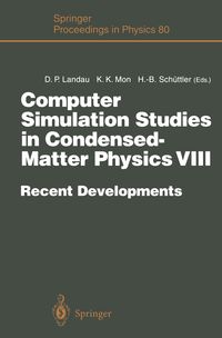 Produktbild: Computer Simulation Studies in Condensed-Matter Physics VIII