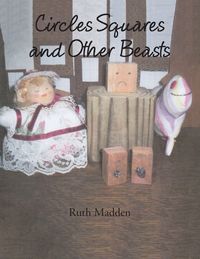 Produktbild: Circles Squares and Other Beasts