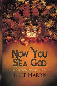 Produktbild: Harris, T: Now You Sea God