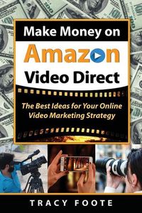 Produktbild: Make Money on Amazon Video Direct